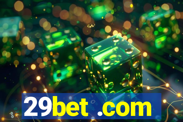 29bet .com